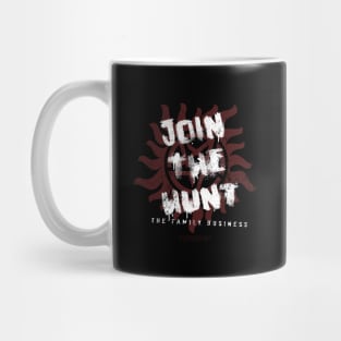 JOIN THE HUNT - SPN Mug